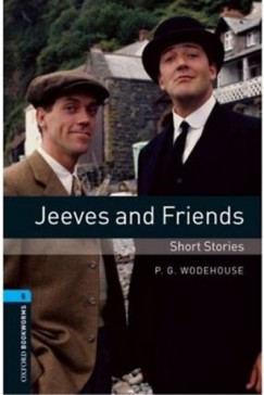 P. G. Wodehouse - Jeeves and Friends - Short Stories