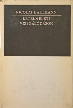 Nicolai Hartmann - Lételméleti vizsgálódások
