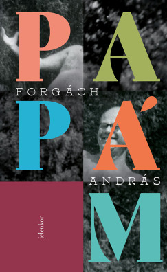 Forg�ch Andr�s - Pap�m