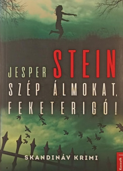 Jesper Stein - Sz�p �lmokat, feketerig�