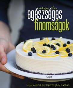 Adorjn va - Egszsges finomsgok