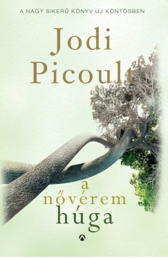 Jodi Picoult - A nvrem hga