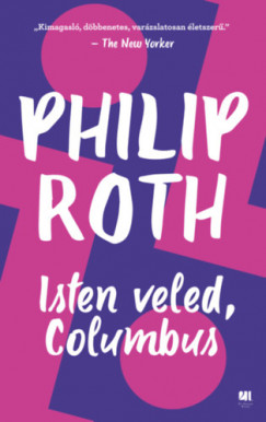 Philip Roth - Isten veled, Columbus