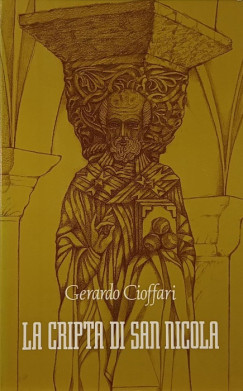 Gerardo Cioffari - La cripta di San Nicola - Olasz nyelv
