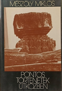 M�sz�ly Mikl�s - Pontos t�rt�netek �tk�zben