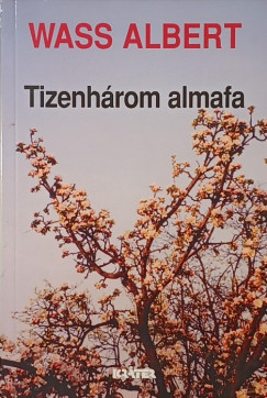 Wass Albert - Tizenhárom almafa
