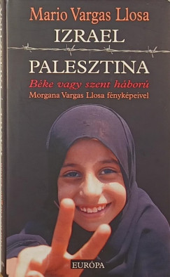 Mario Vargas Llosa - Izrael, Palesztina