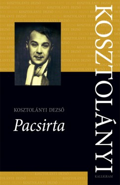 Kosztol�nyi Dezs� - Pacsirta