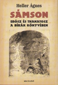 Heller Ágnes - Sámson