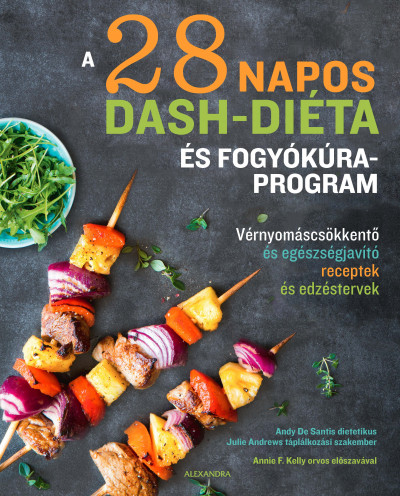 A 28 napos DASH-diéta és fogyókúra program (Könyv)