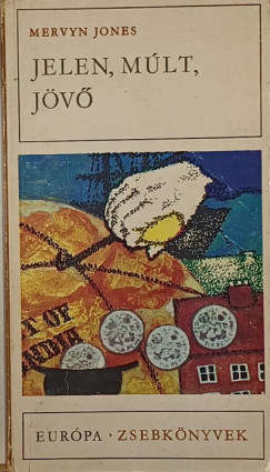 Mervyn Jones - Jelen, mlt, jv