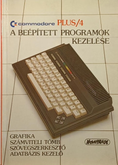 Commodore Plus/4 - A beépített programok kezelése