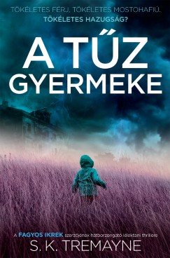 S. K. Tremayne - A tz gyermeke