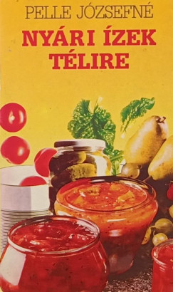 Pelle Jzsefn - Nyri zek tlire