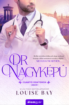 Louise Bay - Dr. Nagykp - Csbt doktorok 2.