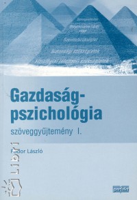 Fodor Lszl - Gazdasgpszicholgia