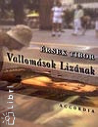 �rsek Tibor - Vallom�sok Liz�nak