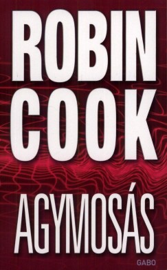 Robin Cook - Agymoss