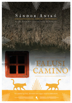 Sndor Anik - Falusi Camino