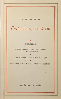 Sigmund Freud - Önéletrajzi írások