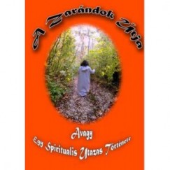 Gy�ri Zsolt - A Zar�ndok �tja