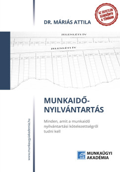 Dr. Mris Attila - Munkaid-nyiltntarts