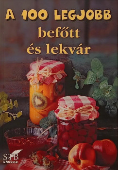 A 100 legjobb beftt s lekvr