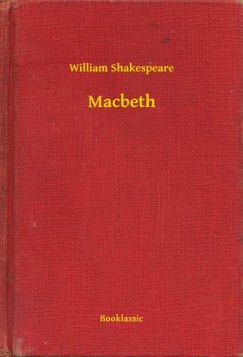 William Shakespeare - Macbeth