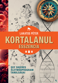 Lakatos Pter - Kortalanul esszencia