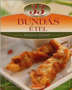 Liptai Zoltán - 33 bundás étel