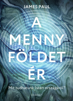 James Paul - A menny fldet r