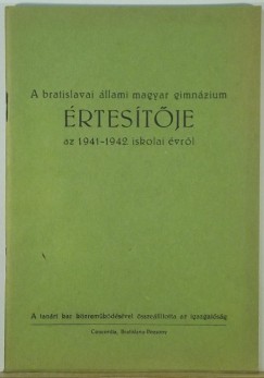 A bratislavai llami magyar gimnzium rtestje az 1941-1942 iskolai vrl