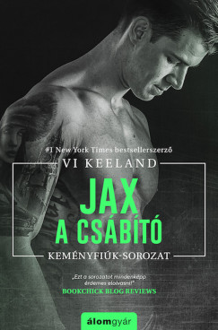 Vi Keeland - Jax, a csbt - Kemnyfik 3.