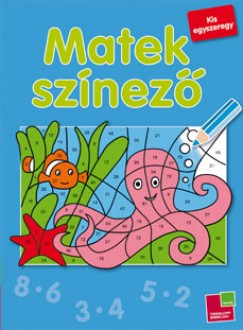 Sabine Schwertf�hrer - Matek sz�nez� - Kis egyszeregy