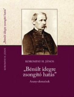 Korompay H. Jnos - "Bnlt idegre zsongt hats"