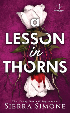 Sierra Simone - A Lesson in Thorns