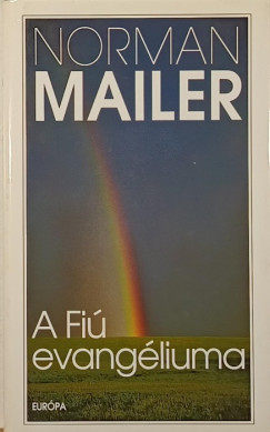 Norman Mailer - A Fi evangliuma
