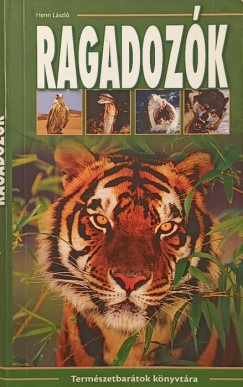 Henn Lszl - Ragadozk