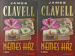 James Clavell - A nemes hz I-II.