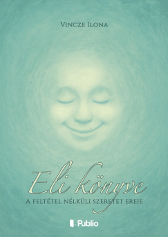 Vincze Ilona - Eli k�nyve