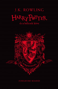 J. K. Rowling - Harry Potter és a bölcsek köve - Griffendél