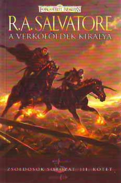 R. A. Salvatore - A vrkfldek kirlya