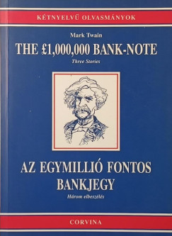Mark Twain - The ?1,000,000 Bank-note (Three Stories)