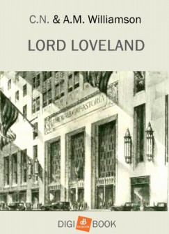 C.N. s A.M. Williamson - Lord Loveland