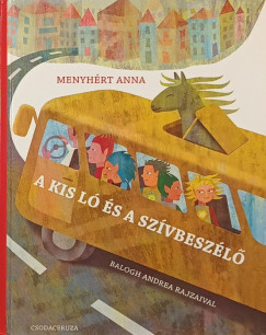 Menyhrt Anna - A kis l s a szvbeszl