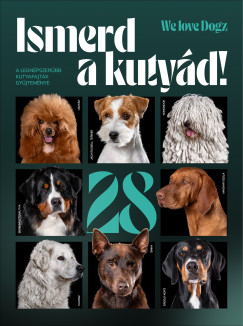 Hangai Lilla - Molnár Enikő - Szénási Szimonetta - Ismerd a kutyád!