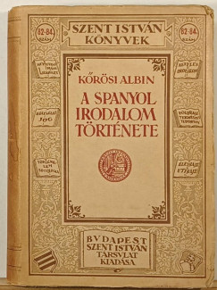 Krsi Albin - A spanyol irodalom trtnete