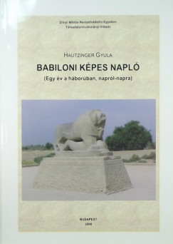 Hautzinger Gyula - Babiloni kpes napl