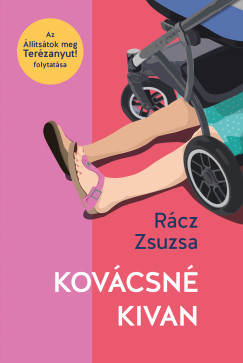 Rcz Zsuzsa - Kovcsn kivan