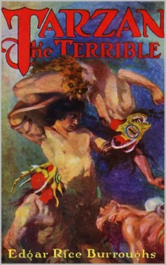 Edgar Rice Burroughs - Tarzan the Terrible
